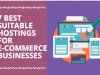 7 Best Hosting for E-commerce Business 