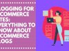 How to Blog for E-commerce in 2021: Everything you need to know about blogs for an eCommerce